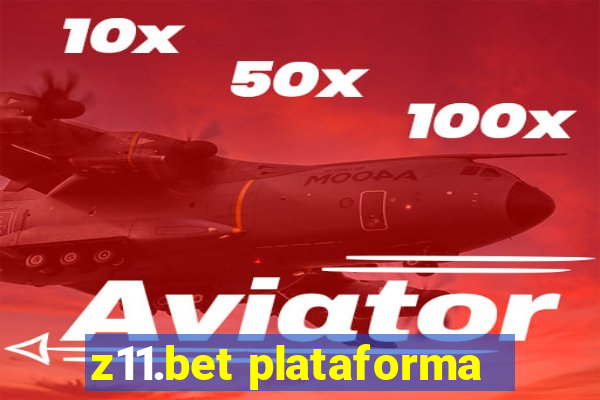 z11.bet plataforma